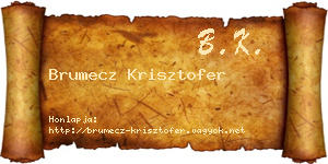 Brumecz Krisztofer névjegykártya